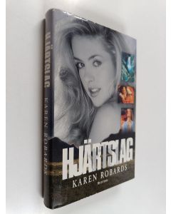 Kirjailijan Karen Robards käytetty kirja Hjärtslag