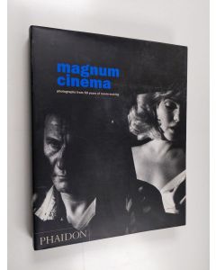 käytetty kirja Magnum cinema : photographs from 50 years of movie-making