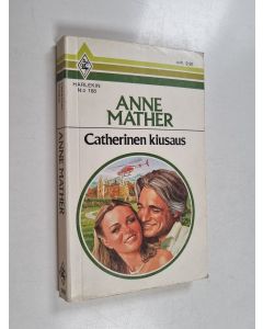 Kirjailijan Anne Mather käytetty kirja Catherinen kiusaus