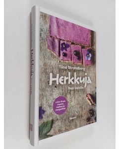 Kirjailijan Tiina Strandberg käytetty kirja Herkkuja ihan kaikille
