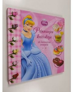 Kirjailijan Anette Langholm käytetty kirja Prinsessojen keittokirja : 26 lumoavaa reseptiä