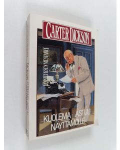 Kirjailijan Carter Dickson käytetty kirja Kuolema astuu näyttämölle