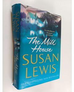 Kirjailijan Susan Lewis käytetty kirja The Mill House