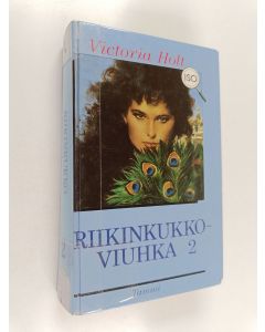 Kirjailijan Victoria Holt käytetty kirja Riikinkukkoviuhka 2