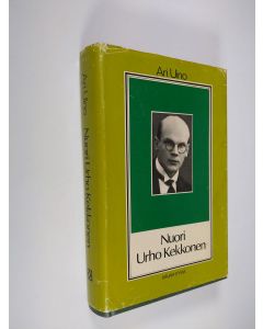 Kirjailijan Ari Uino käytetty kirja Nuori Urho Kekkonen : poliittisen ja yhteiskunnallisen kasvun vuodet (1900-1936)