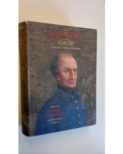 Kirjailijan Ernst Brunner käytetty kirja Carolux Rex: Karl XII - hans liv i sanning återberättat
