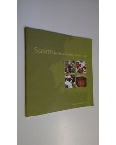 käytetty teos Suomi ja EU:n kehitysyhteistyö