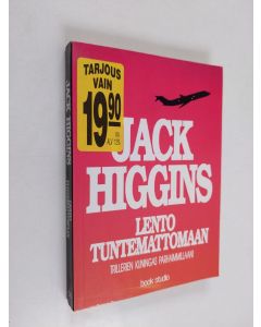 Kirjailijan Jack Higgins käytetty kirja Lento tuntemattomaan