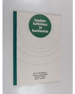 käytetty kirja Kuulontutkimus ja kuntoutus