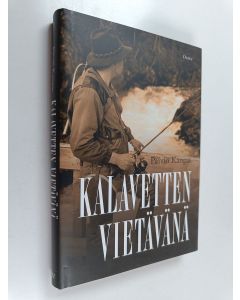 Kirjailijan Päiviö Kangas käytetty kirja Kalavetten vietävänä (ERINOMAINEN)