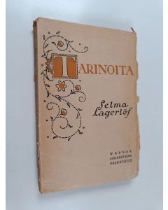 Kirjailijan Selma Lagerlöf käytetty kirja Tarinoita