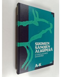 käytetty kirja Suomen sanojen alkuperä : Etymologinen sanakirja 1 - A-K