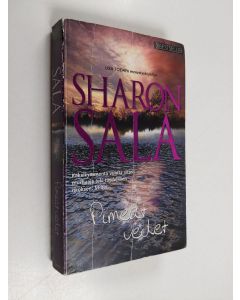 Kirjailijan Sharon Sala käytetty kirja Pimeät vedet