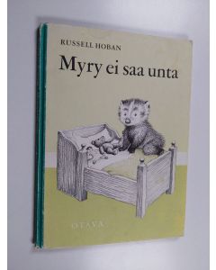 Kirjailijan Russell Hoban käytetty kirja Myry ei saa unta