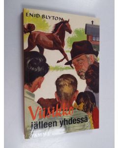 Kirjailijan Enid Blyton käytetty kirja Viisikko jälleen yhdessä
