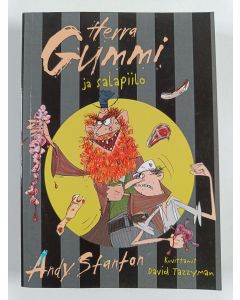 Kirjailijan Andy Stanton uusi kirja Herra Gummi ja salapiilo