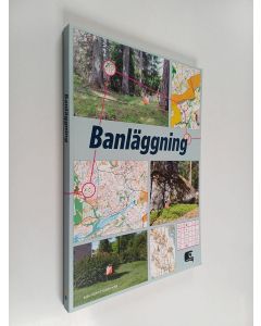 Kirjailijan Carl-Henry Andersson käytetty kirja Banläggning