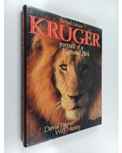 Kirjailijan David Paynter käytetty kirja Kruger : Portrait of a National Park