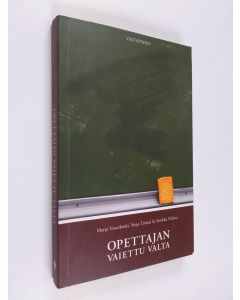 Kirjailijan Marjo Vuorikoski & Sinikka Viskariym. käytetty kirja Opettajan vaiettu valta