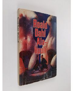 Kirjailijan Roald Dahl käytetty kirja Alahuuli
