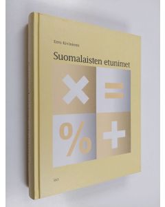 Kirjailijan Eero Kiviniemi käytetty kirja Suomalaisten etunimet