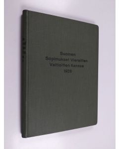 käytetty kirja Suomen sopimukset vieraitten valtioitten kanssa 1926