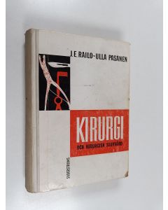 Kirjailijan J. E. Railo käytetty kirja Kirurgi och kirurgisk sjukvård