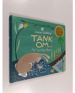 Kirjailijan Lena Sjöberg käytetty kirja Tänk om ... : visboken