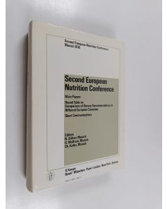 Kirjailijan Günther Wolfram & Nepomuk Zöllner käytetty kirja Second European Nutrition Conference - Main Papers : Round Table on Comparison of Dietary Recommendations in Different European Countries : Short Communications