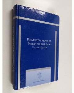 Kirjailijan Jan Klabbers & Taina Tuori käytetty kirja Finnish Yearbook of International Law Vol 14, 2003
