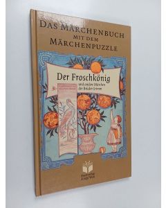 Kirjailijan Jacob Grimm käytetty kirja Der Froschkönig und andere Märchen der Brüder Grimm