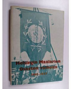 Kirjailijan Erkki Salomaa käytetty kirja Helsingin maalarien osaston vaiheita 1888-1957