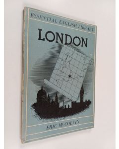 Kirjailijan Eric McColvin käytetty kirja London
