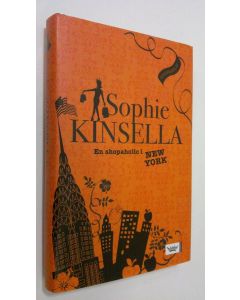 Kirjailijan Sophie Kinselle käytetty kirja En shopaholic i New York