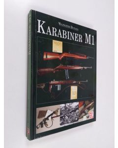 Kirjailijan Wolfdieter Hufnagl käytetty kirja Karabiner M1