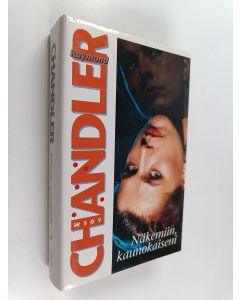 Kirjailijan Raymond Chandler käytetty kirja Näkemiin, kaunokaiseni