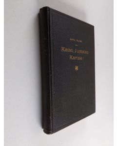 Kirjailijan Arvid Hyden käytetty kirja Katso, Jumalan Karitsa! : Jeesuksen Kristuksen kärsimisen ja kuoleman tutkistelua