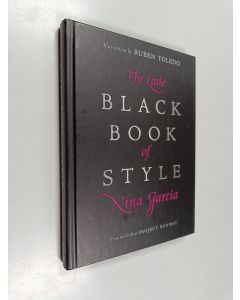 Kirjailijan Nina Garcia käytetty kirja The little black book of style