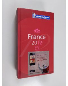 Kirjailijan Michelin käytetty kirja Le Guide Rouge France 2012 - Hôtels & Restaurants