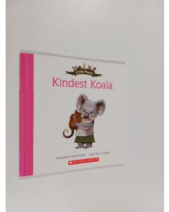Kirjailijan Susannah McFarlane käytetty kirja Kindest Koala