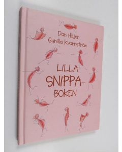 Kirjailijan Dan Höjer käytetty kirja Lilla snippaboken
