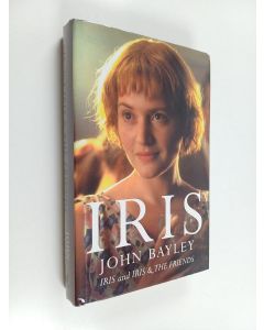 Kirjailijan John Bayley käytetty kirja Iris