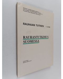 käytetty kirja Rauhaan tutkien 1-2/1984 : Rauhantutkimus Suomessa