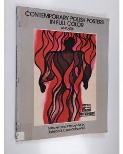 Kirjailijan Joseph S. Czestochowski & Muzeum Plakatu w Wilanowie käytetty kirja Contemporary Polish Posters in Full Color