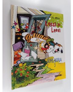Kirjailijan Bill Watterson käytetty kirja Lassi ja Leevi 3 : juhlakirja