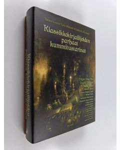 käytetty kirja Klassikkokirjailijoiden parhaat kummitustarinat