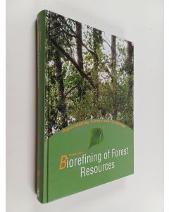 Kirjailijan Raimo Alén käytetty kirja Biorefining of Forest Resources