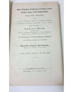 Kirjailijan H. A. Reinholm käytetty kirja Om finska folkens fordna hedniska dop och dopnamn : ethnografisk afhandling (ERINOMAINEN)