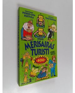 Kirjailijan Pirkko-Liisa Perttula & Timo Huhtala käytetty kirja Merisairas turisti - 400 uutta koululaisvitsiä