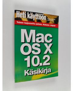 Kirjailijan Teemu Masalin käytetty kirja Mac OS X 102 : käsikirja